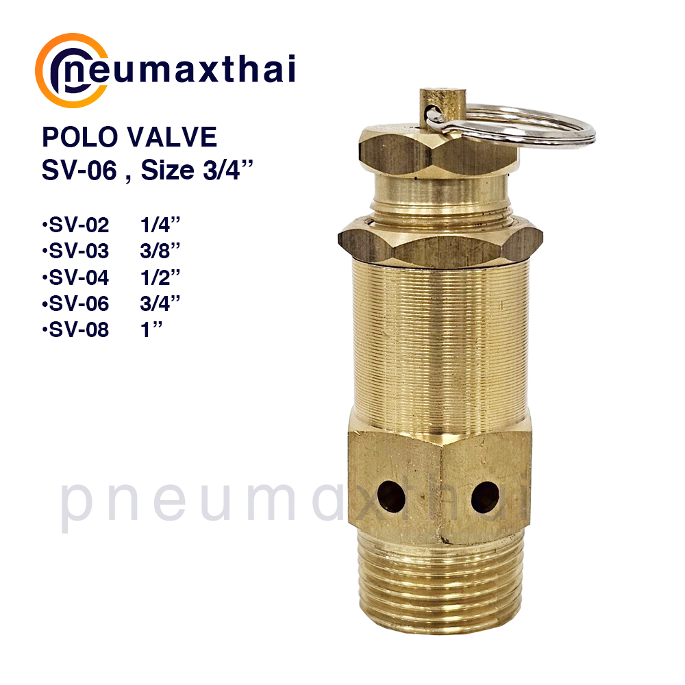 POLO Valve (โปโลวาล์ว/Relief valve) – Model SV Series